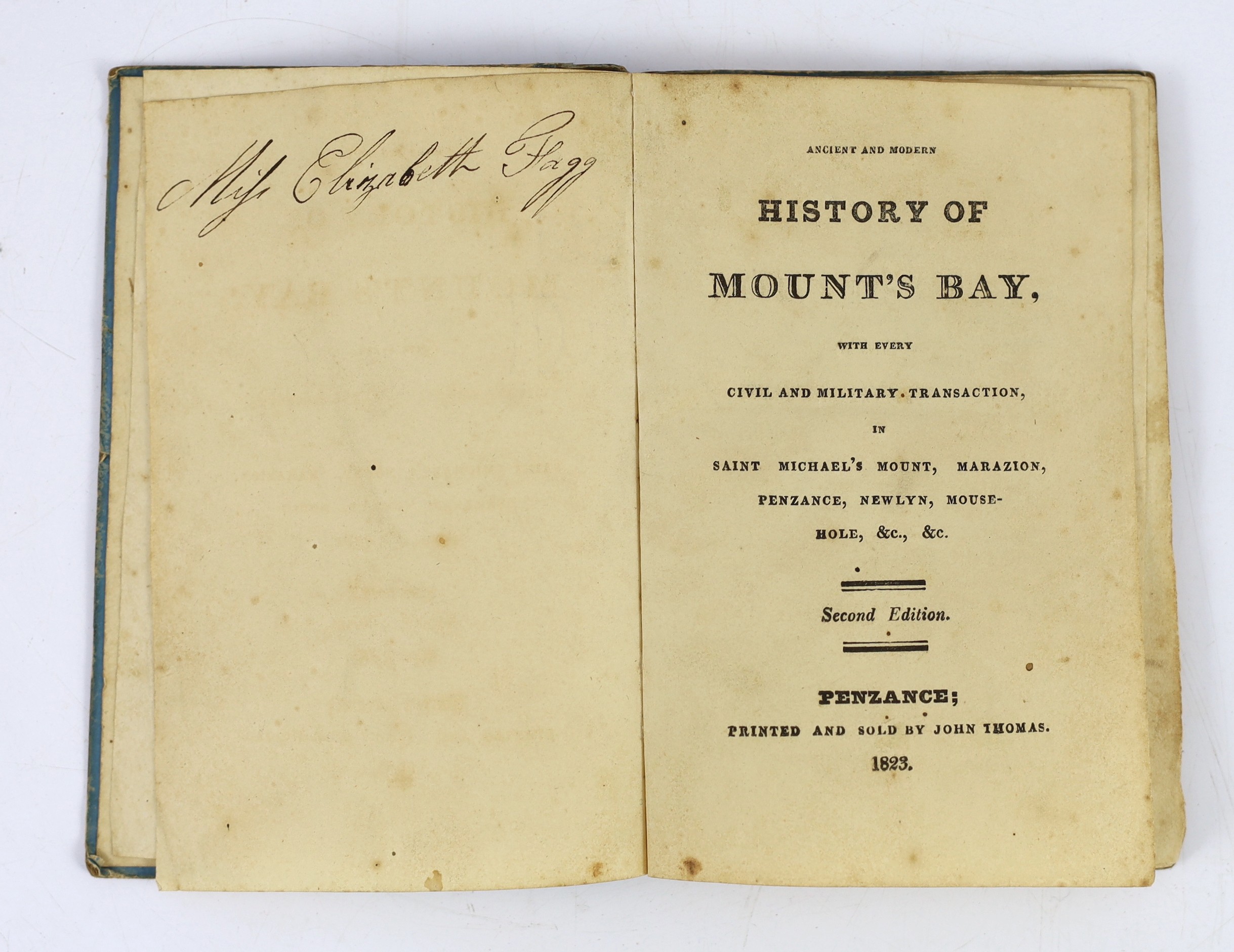 CORNWALL: Ancient and Modern History of Mount's Bay ... Saint Michael's Mount, Marazion, Penzance, Newlyn ... 2nd edition.